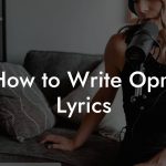 How to Write Opm Lyrics