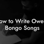 How to Write Owerri Bongo Songs