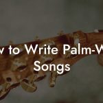 How to Write Palm-Wine Songs