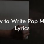 How to Write Pop Metal Lyrics