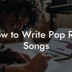 How to Write Pop Rap Songs