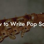 How to Write Pop Songs