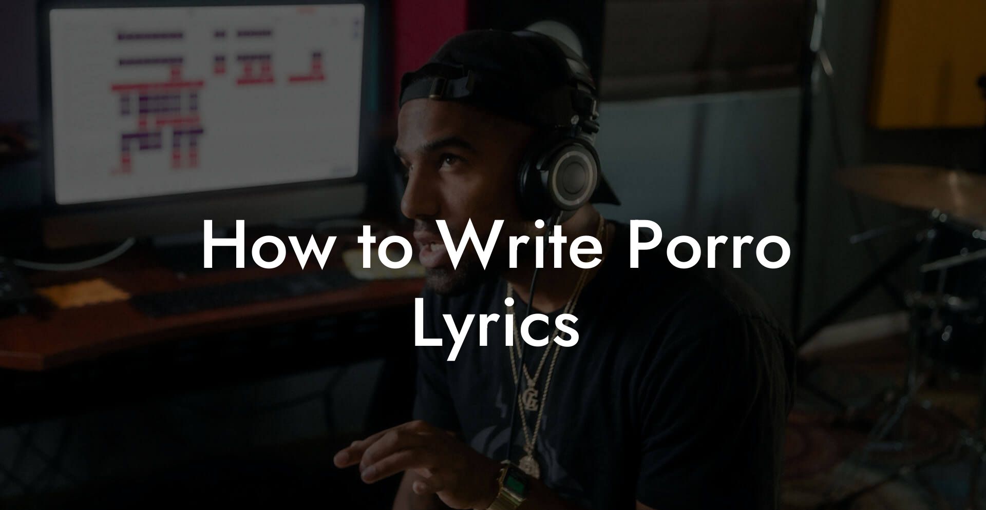 How to Write Porro Lyrics