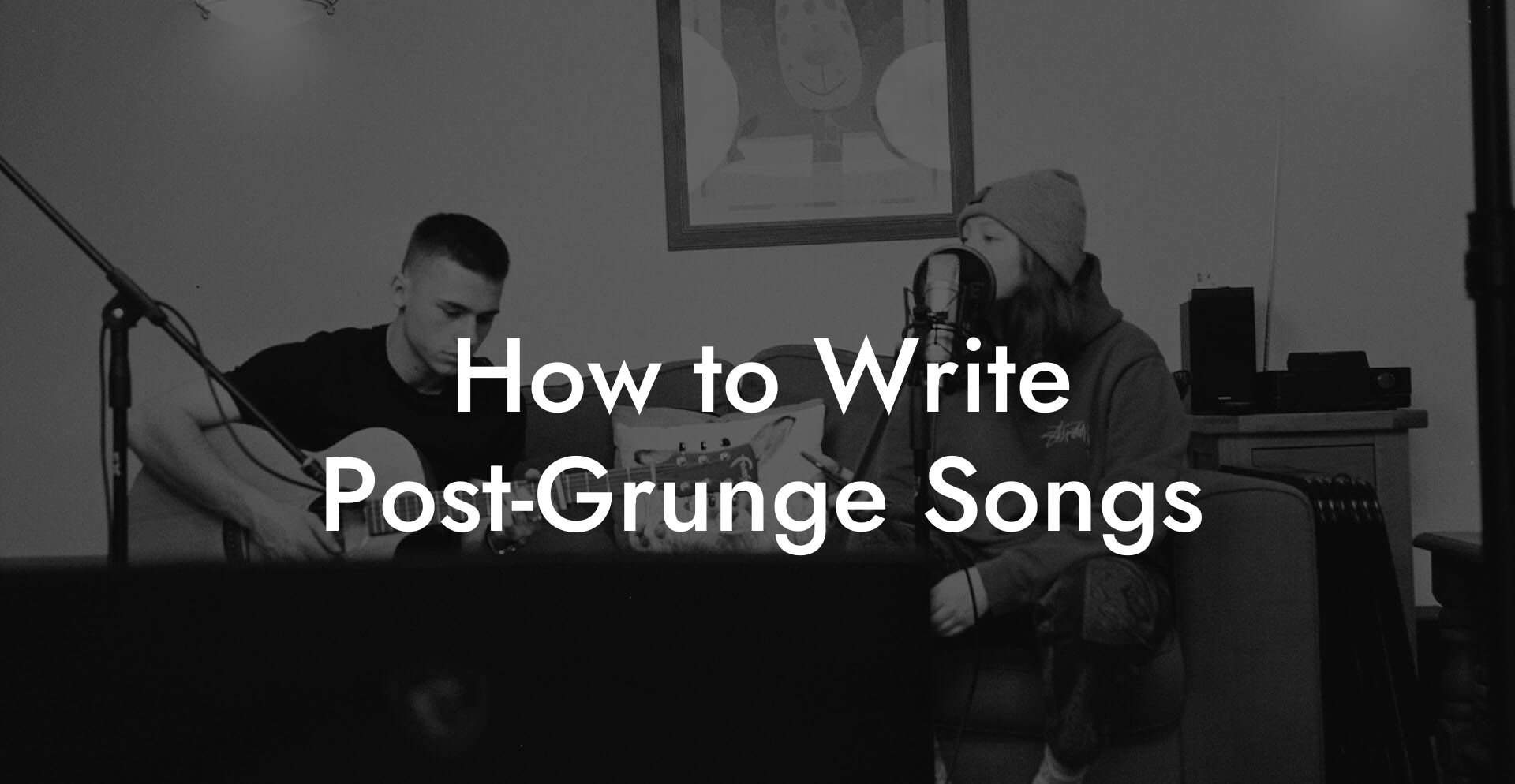 How to Write Post-Grunge Songs