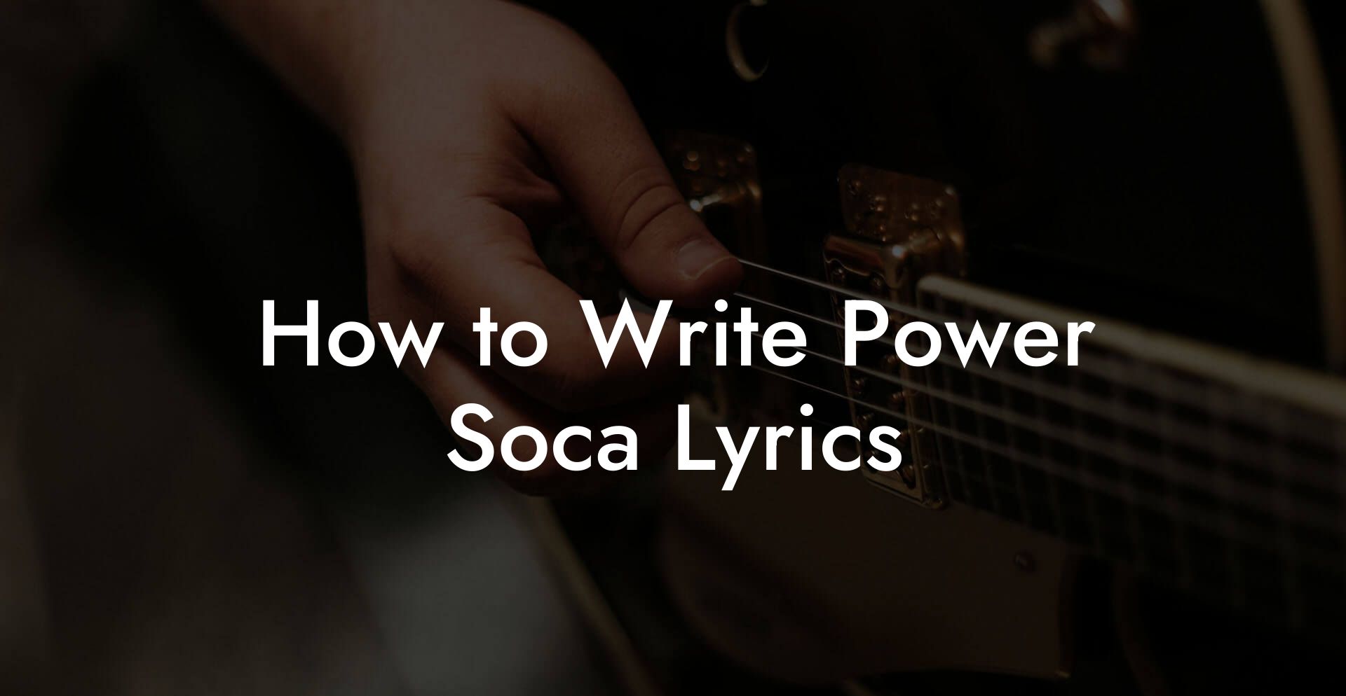 How to Write Power Soca Lyrics