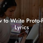 How to Write Proto-Prog Lyrics