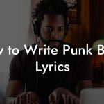 How to Write Punk Blues Lyrics
