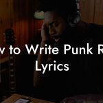 How to Write Punk Rock Lyrics
