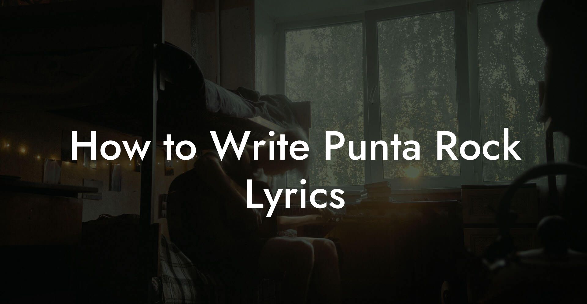 How to Write Punta Rock Lyrics