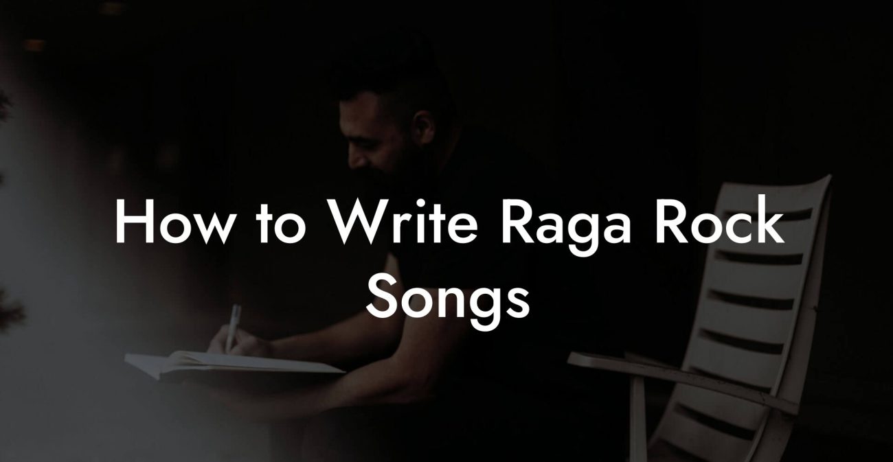 How to Write Raga Rock Songs