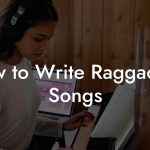 How to Write Raggacore Songs