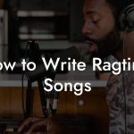 How to Write Ragtime Songs