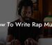 how to write rap music lyric assistant