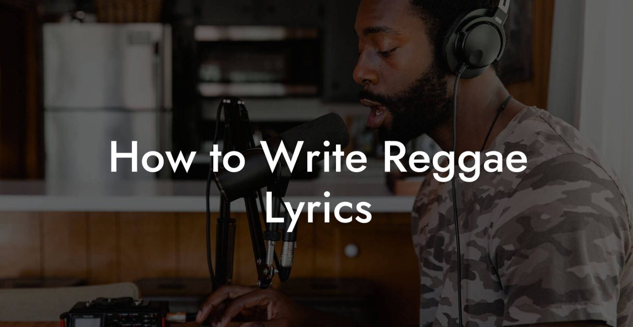 How to Write Reggae Lyrics