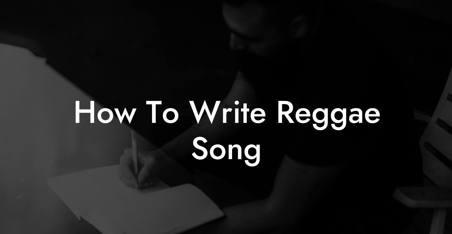 how to write reggae song lyric assistant