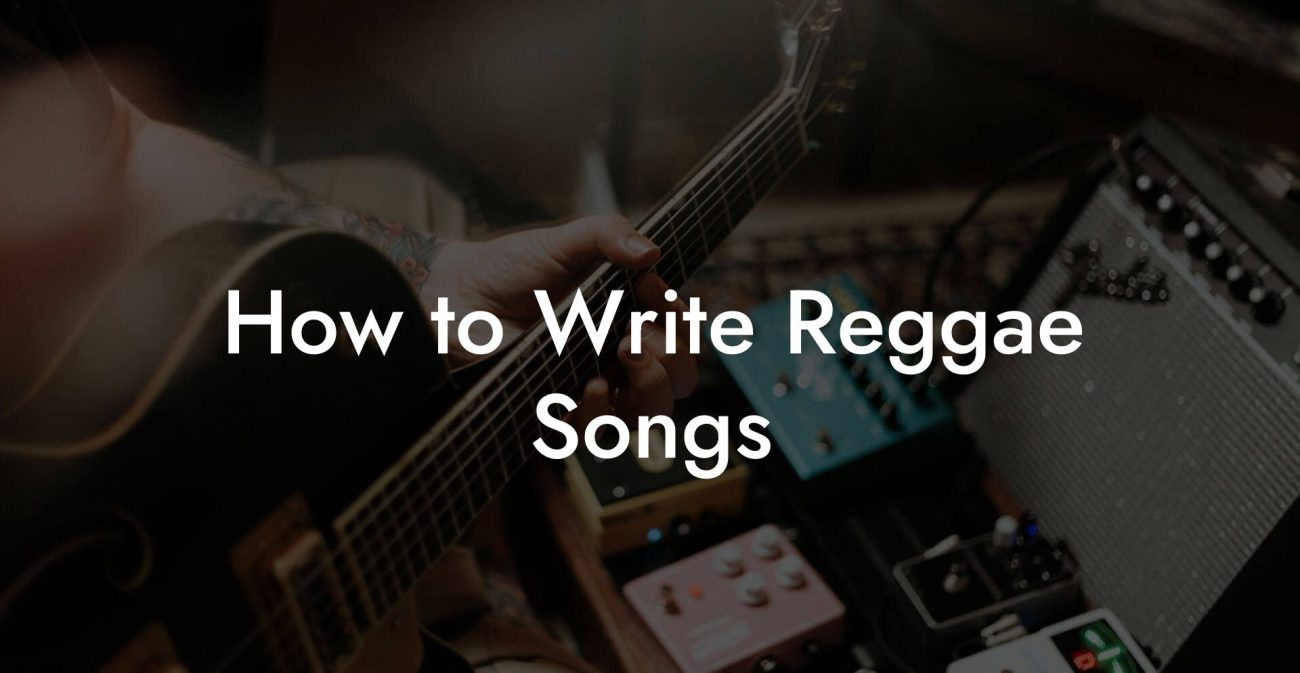 How to Write Reggae Songs