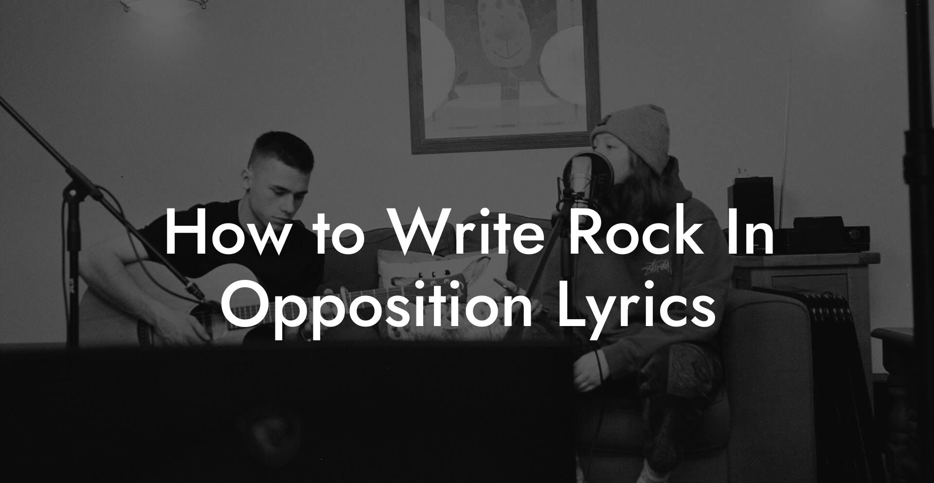 How to Write Rock In Opposition Lyrics