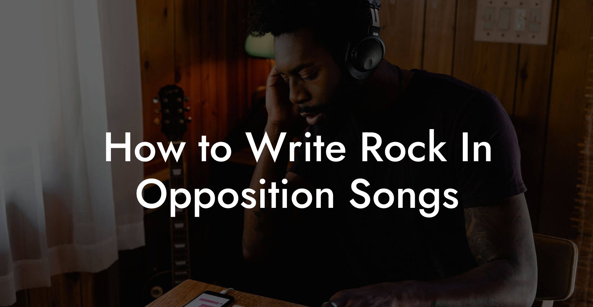 How to Write Rock In Opposition Songs