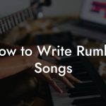 How to Write Rumba Songs