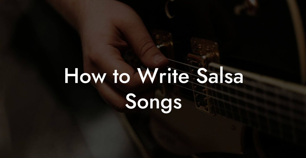 How to Write Salsa Songs