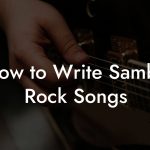 How to Write Samba Rock Songs