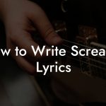 How to Write Screamo Lyrics