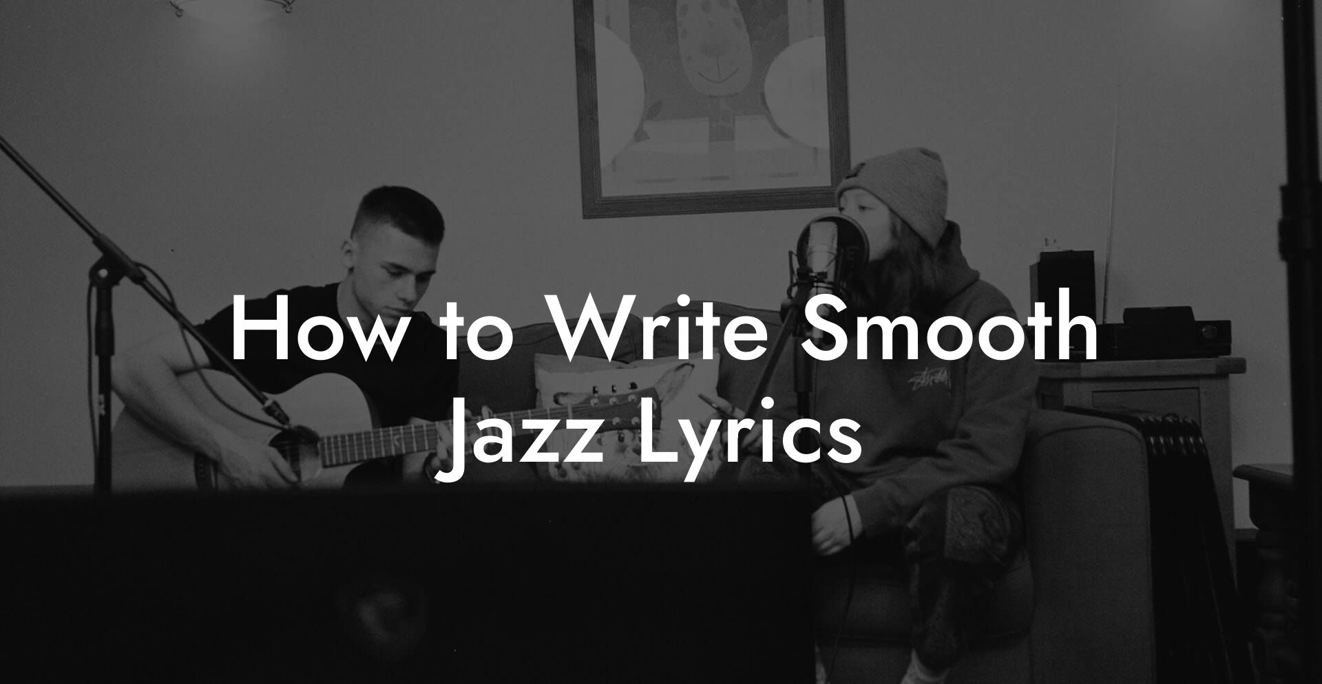 How to Write Smooth Jazz Lyrics