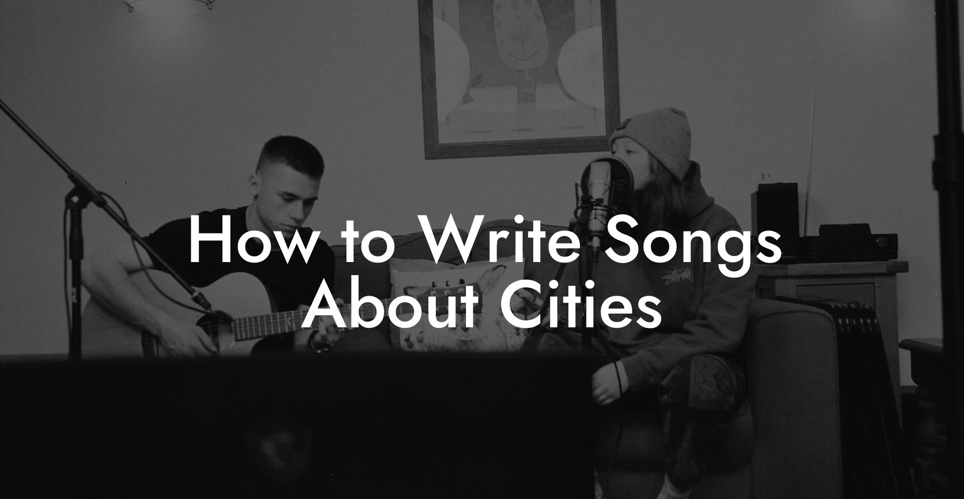 How to Write Songs About Cities