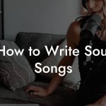 How to Write Soul Songs