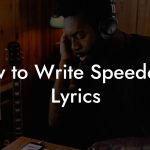 How to Write Speedcore Lyrics