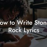 How to Write Stoner Rock Lyrics
