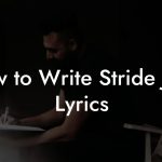 How to Write Stride Jazz Lyrics