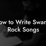How to Write Swamp Rock Songs