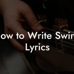 How to Write Swing Lyrics