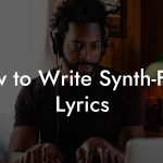 How to Write Synth-Funk Lyrics