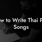 How to Write Thai Pop Songs