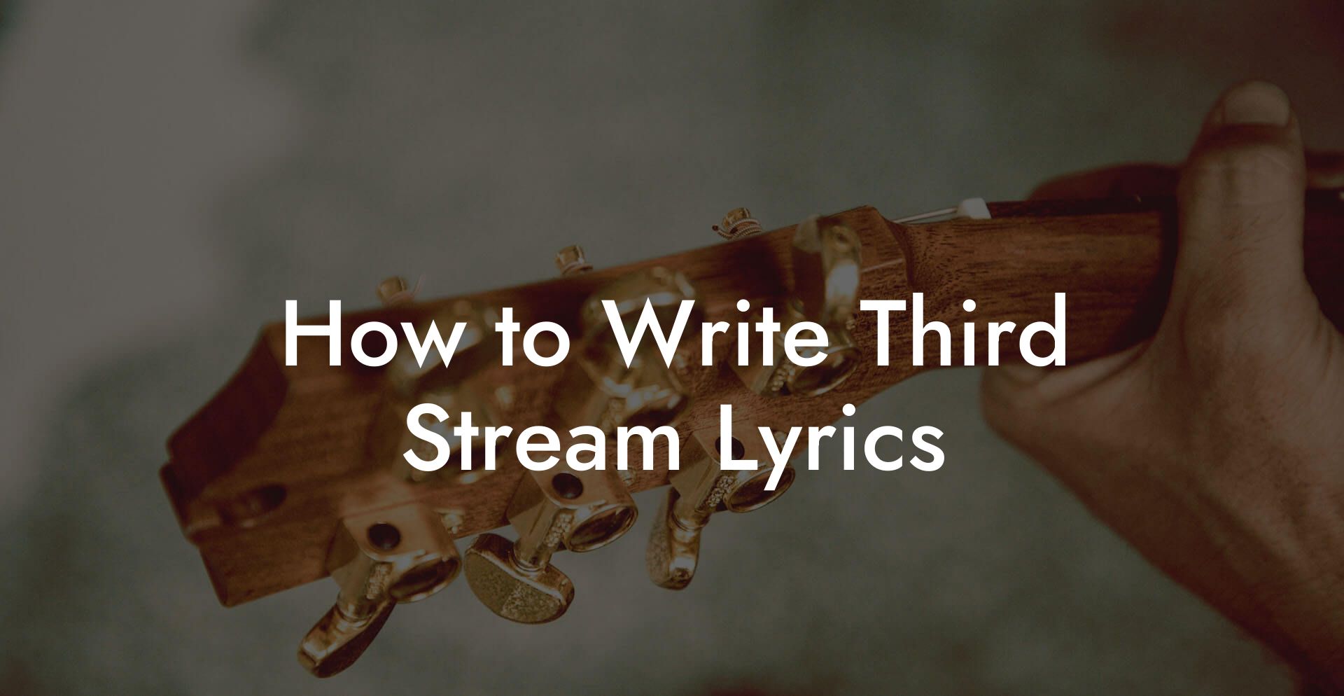 How to Write Third Stream Lyrics