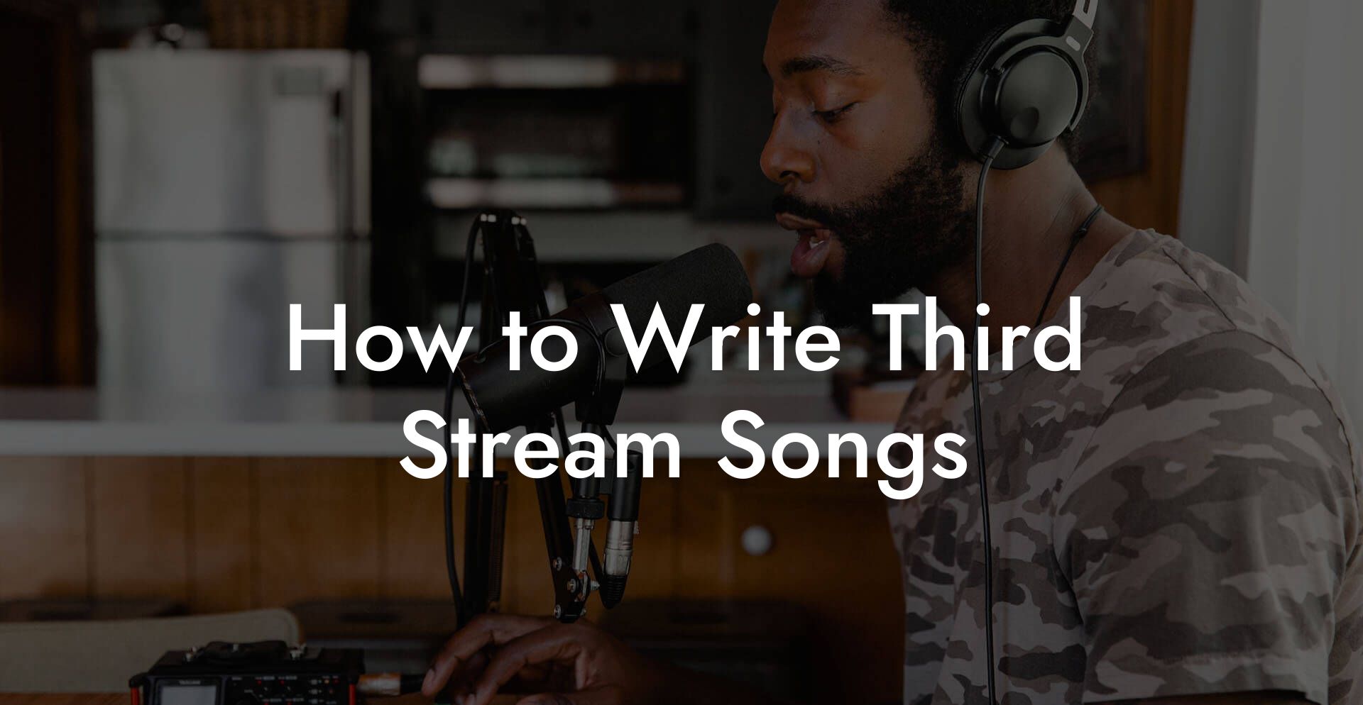 How to Write Third Stream Songs