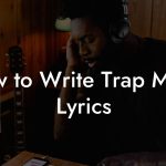 How to Write Trap Metal Lyrics