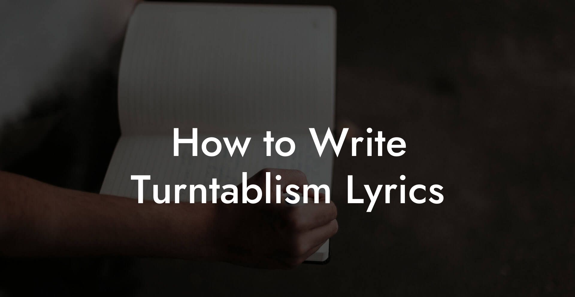 How to Write Turntablism Lyrics