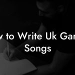 How to Write Uk Garage Songs