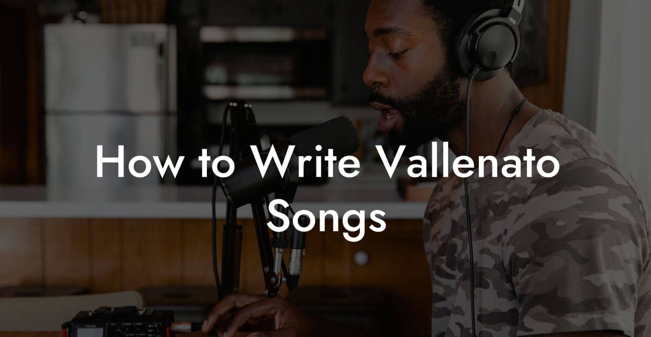 How to Write Vallenato Songs