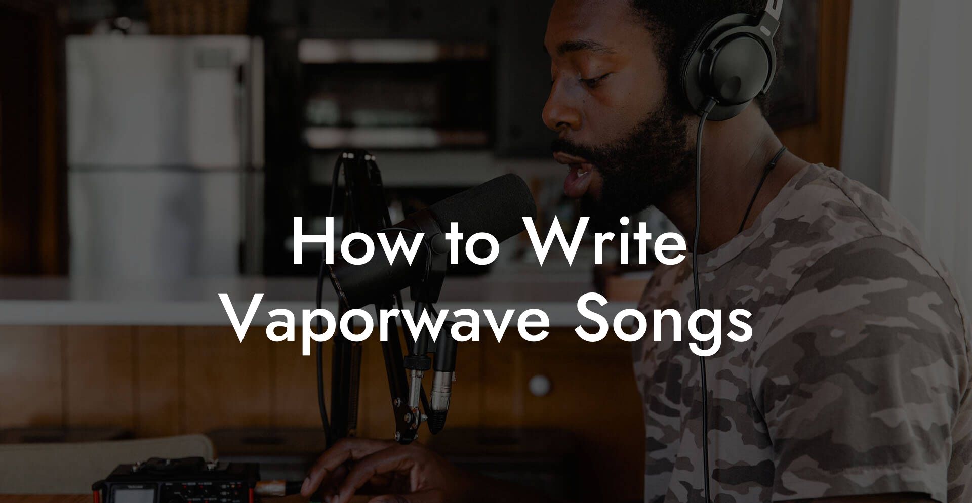 How to Write Vaporwave Songs