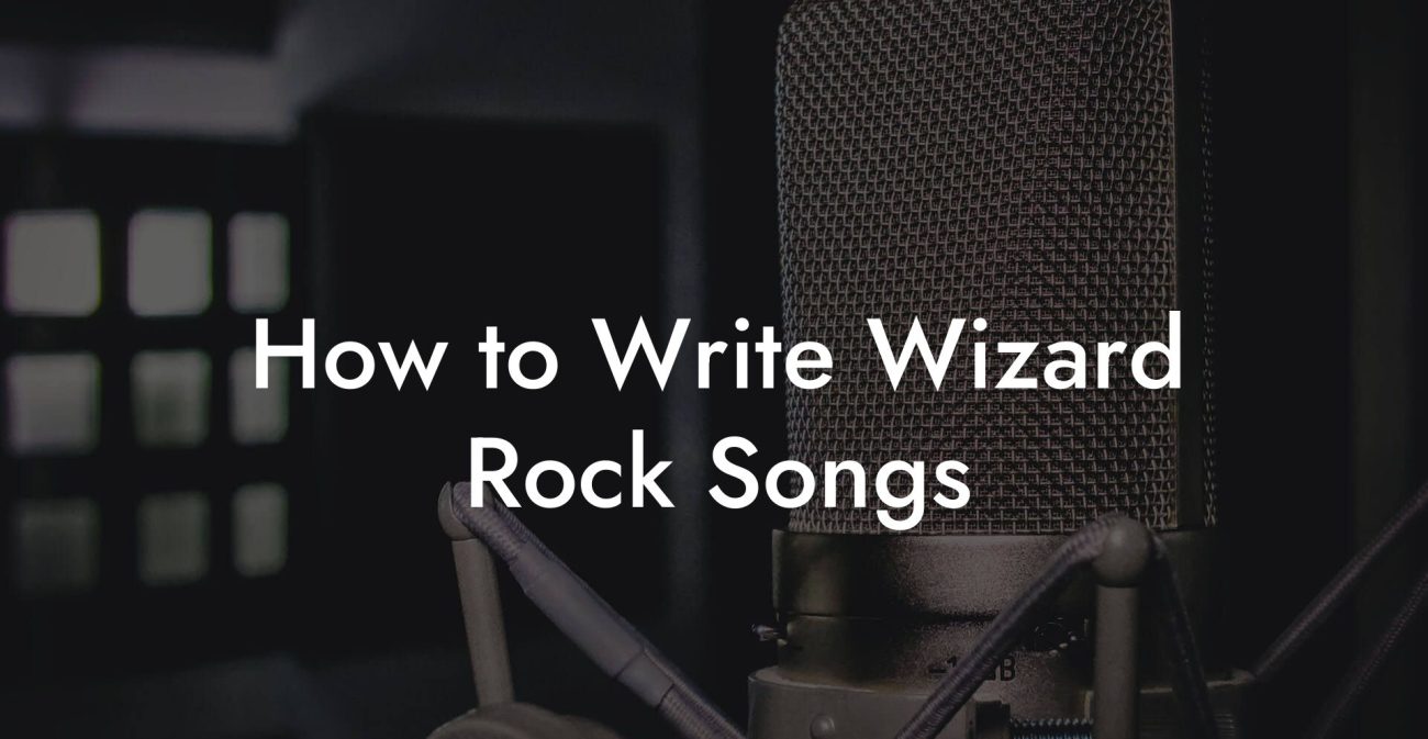 How to Write Wizard Rock Songs