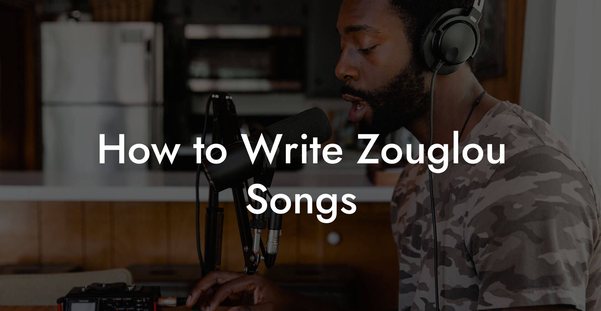 How to Write Zouglou Songs