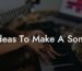 ideas to make a song lyric assistant