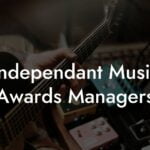 Independant Music Awards Managers