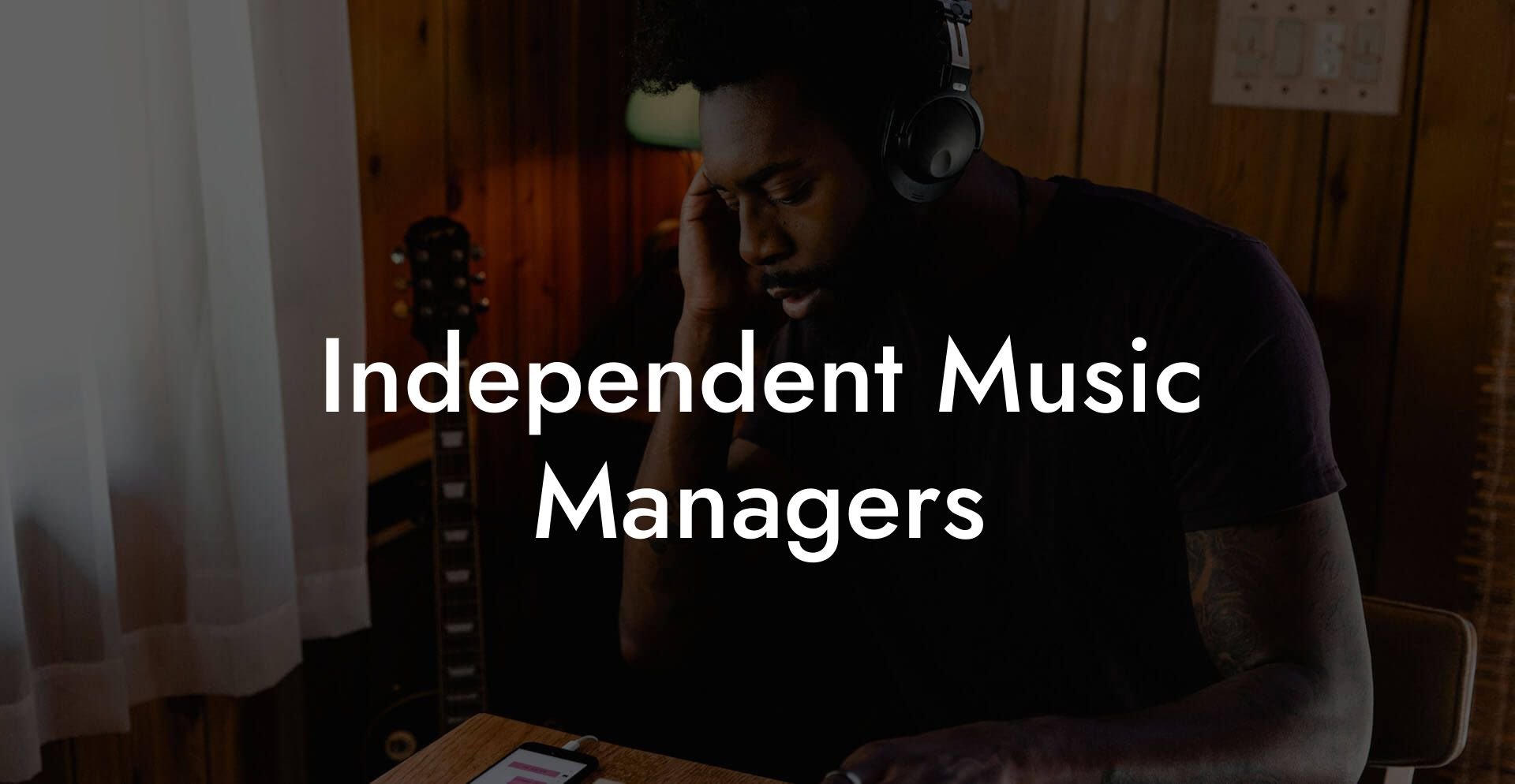 Independent Music Managers