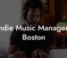 Indie Music Managers Boston