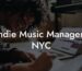 Indie Music Managers NYC